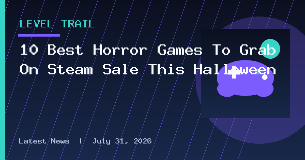 10 Best Horror Games To Grab On Steam Sale This Halloween