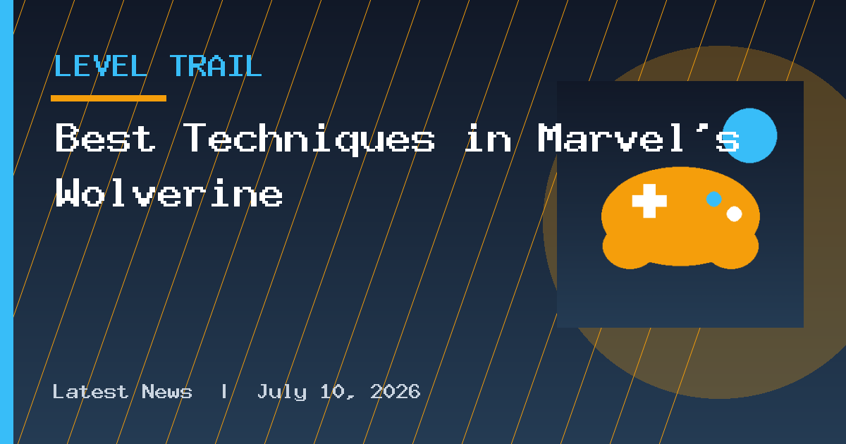 Best Techniques in Marvel's Wolverine