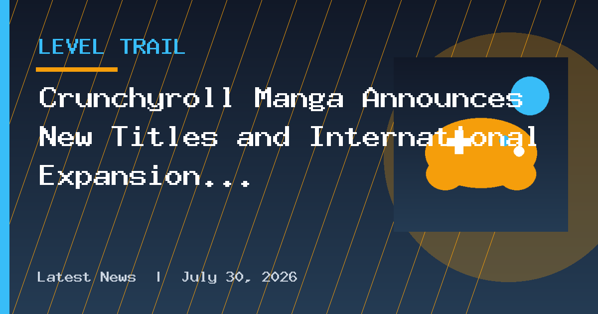Crunchyroll Manga Announces New Titles and International Expansion