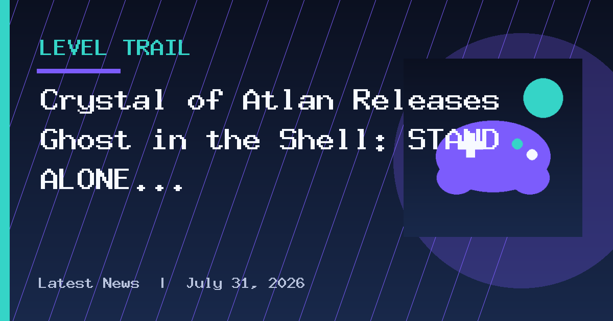 Crystal of Atlan Releases Ghost in the Shell: STAND ALONE COMPLEX Collaboration