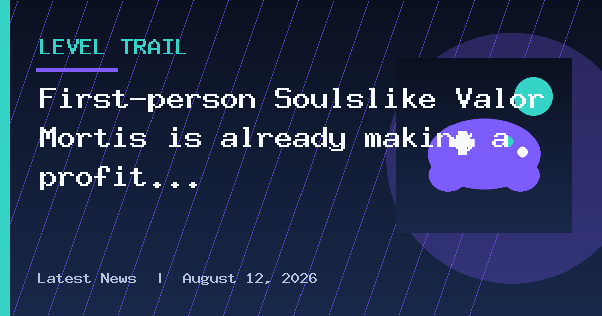 First-person Soulslike Valor Mortis is already making a profit