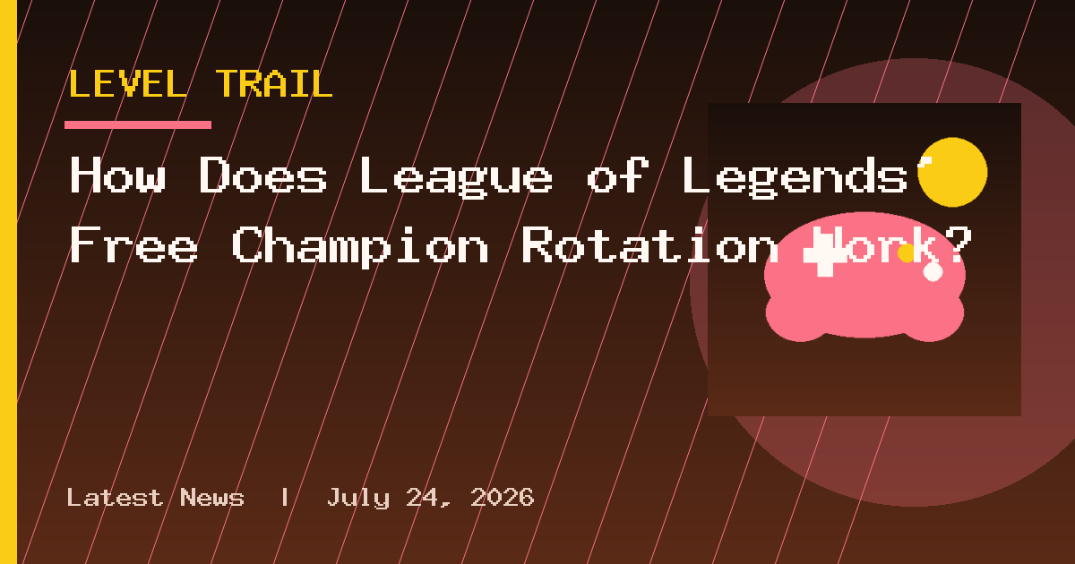 How Does League of Legends’ Free Champion Rotation Work?