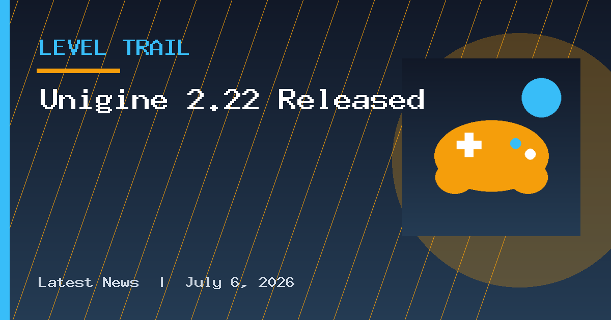 Unigine 2.22 Released